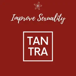 Improve Sexuality and Creative Energy - Background for Tantra by Spring Aroma album reviews, ratings, credits