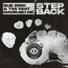 Step Back (feat. Madrush MC) - Single