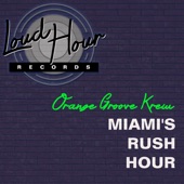 Miami's Rush Hour (The Grove's Tribal Mix) artwork