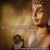 Guided Meditation for Beginners - Guided Imagery for Self-healing and Relaxation to Feel at Ease album lyrics, reviews, download