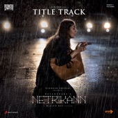 Netrikann Title Track (From "Netrikann") artwork