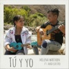 Tú y Yo (feat. Max Castro) - Single