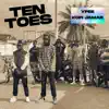 Ten Toes (feat. Kofi Jamar) song lyrics