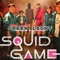 Squid Games (red light green light) trap mix artwork