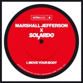 Marshall Jefferson;Solardo - Move Your Body
