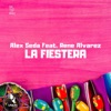 La Fiestera (feat. Rene Alvarez) - Single