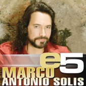 Marco Antonio Solís - Recuerdos, Tristeza Y Soledad