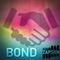 Bond - ZAPSON the PRODUCER lyrics