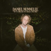 Daniel Nunnelee - What'd You Expect