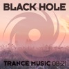 Black Hole Trance Music 08 - 21