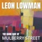 One Step Closer to the Gallows - Leon Lowman lyrics