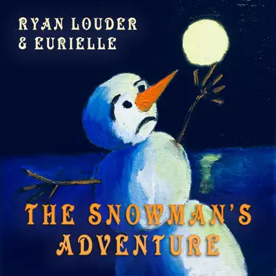 The Snowman's Adventure - Single - Eurielle