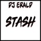 Stash - DJ ERALD lyrics