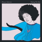 Miryam Solomon - Pushing the Tide