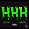 H.H.H (feat. ProdbyChxll) - Allon Kash lyrics