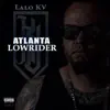 Atlanta Lowrider album lyrics, reviews, download