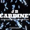 Carbine - JBFRM59 lyrics