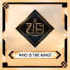 Various Artists - KINGDOM <FINAL : WHO IS THE KING?> - EP  artwork