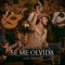 Esta Noche Se Me Olvida - José Esparza lyrics