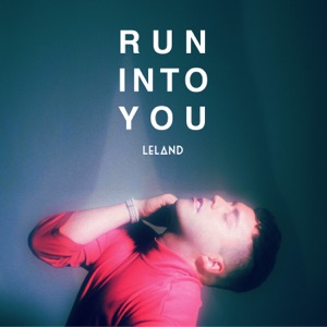 Run Into You - Single
