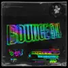 Bounce 94 - Single album lyrics, reviews, download