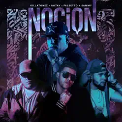 Noción - Single - Killatonez Noción - Single - Killatonez