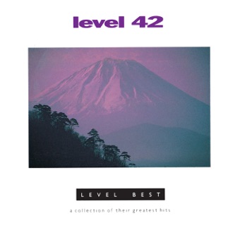 LEVEL 42 - LESSONS IN LOVE