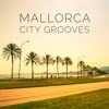 Mallorca City Grooves