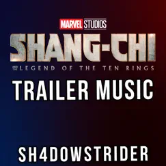 Shang-Chi Trailer Music (Mansa Musa) - Single by Sh4d0wStrider album reviews, ratings, credits