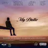 My Dolie (feat. John Doe MG, Young Briggs & Izay) - Single album lyrics, reviews, download