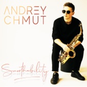 Andrey Chmut - Moving Forward (feat. Bob James)