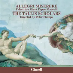 Allegri: Miserere - Palestrina: Missa Papae Marcelli (Remastered) by The Tallis Scholars & Peter Phillips album reviews, ratings, credits