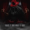 Make It Doo What It Doo - Single