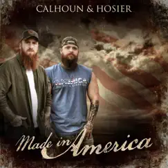Made in America by Calhoun & Hosier album reviews, ratings, credits