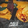 Ruas de Sangue - Single