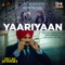 Yaariyaan (From "Yes I Am Student") artwork