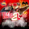 Hard 2 Love (feat. Godemis & Joey Cool) - Single album lyrics, reviews, download