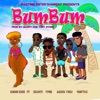Kwaw Kese - BumBum (feat. Skonti, Akata Yesu, Ypee & Yaw Tog)