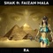 Ra (feat. faizan Mala) - SHAK lyrics