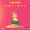 Holiday (feat. Dun D & Timbo) - Streetbeatz lyrics