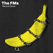 The FMs - Record Store (None)