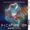 Pick Me Up (Billen Ted Remix) artwork