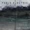 Feels Electric - Laura Mihalka lyrics