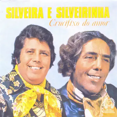 Crucifixo do Amor - Silveira e Silveirinha Crucifixo do Amor - Silveira e Silveirinha