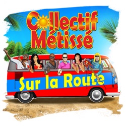 Collectif Métissé - Dame (Tu Corazón)