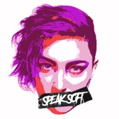 Speak Soft artwork