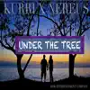 Under the tree (feat. Nereus) - Single album lyrics, reviews, download