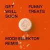 Stream & download Funny Treats (Modeselektor Remix) - Single