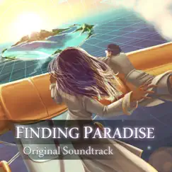 Finding Paradise (Original Game Soundtrack) by Kan Gao album reviews, ratings, credits