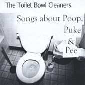 The Toilet Bowl Cleaners - The Pee Song!